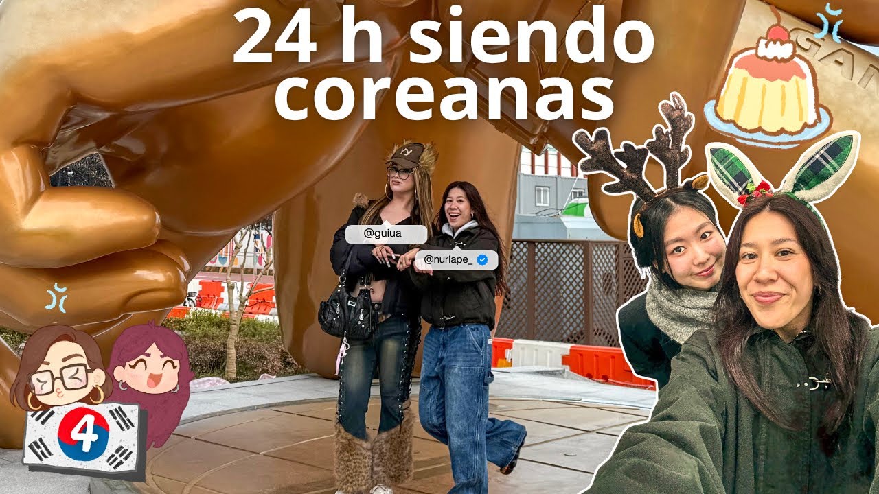 Intentando ser coreanas por un día | Corea 🇰🇷 Día 4
