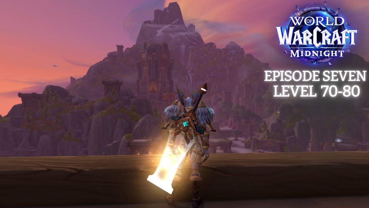The Road to 80 Ends -Blood Elf Paladin (Pre-Patch) Ep. 7