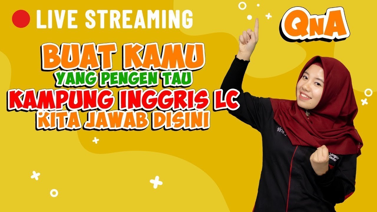 Live Straming Spesial Akhir Tahun | QnA Miss Ervi Bersama LC Language Center