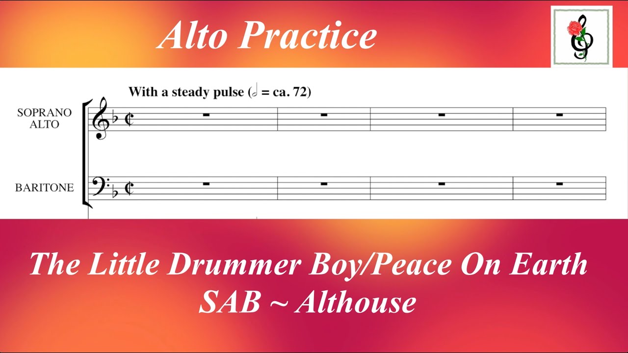Little Drummer Boy Peace On Earth - SAB - Althouse - Alto Practice - Choir Practice with Brenda