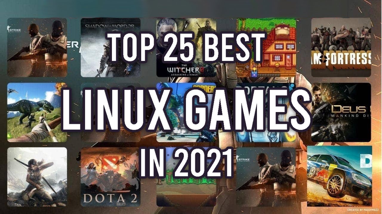 25 лучших игр для Linux в 2021 году