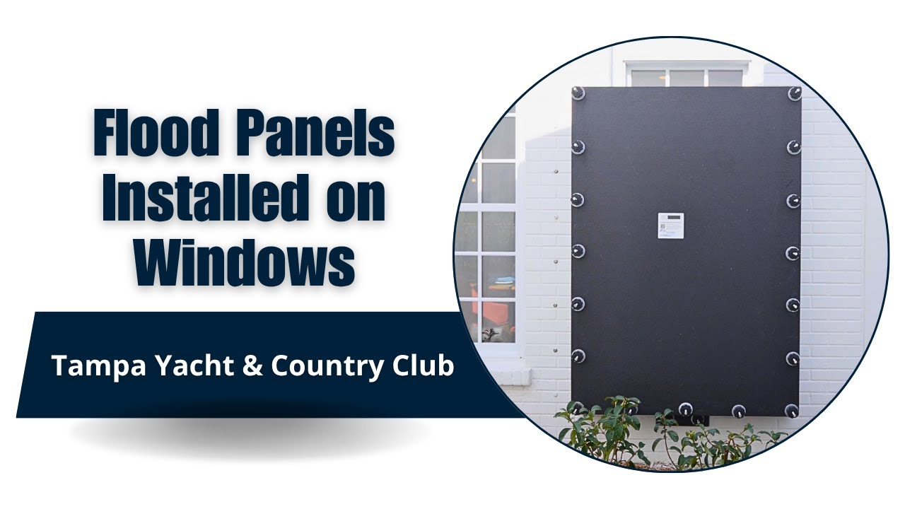 Flood Panel Installation on Windows | Tampa Yacht & Country Club