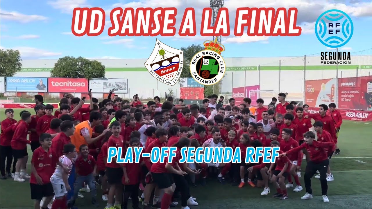 UD SANSE A LA FINAL DE PLAY-OFF I SEGUNDA RFEF