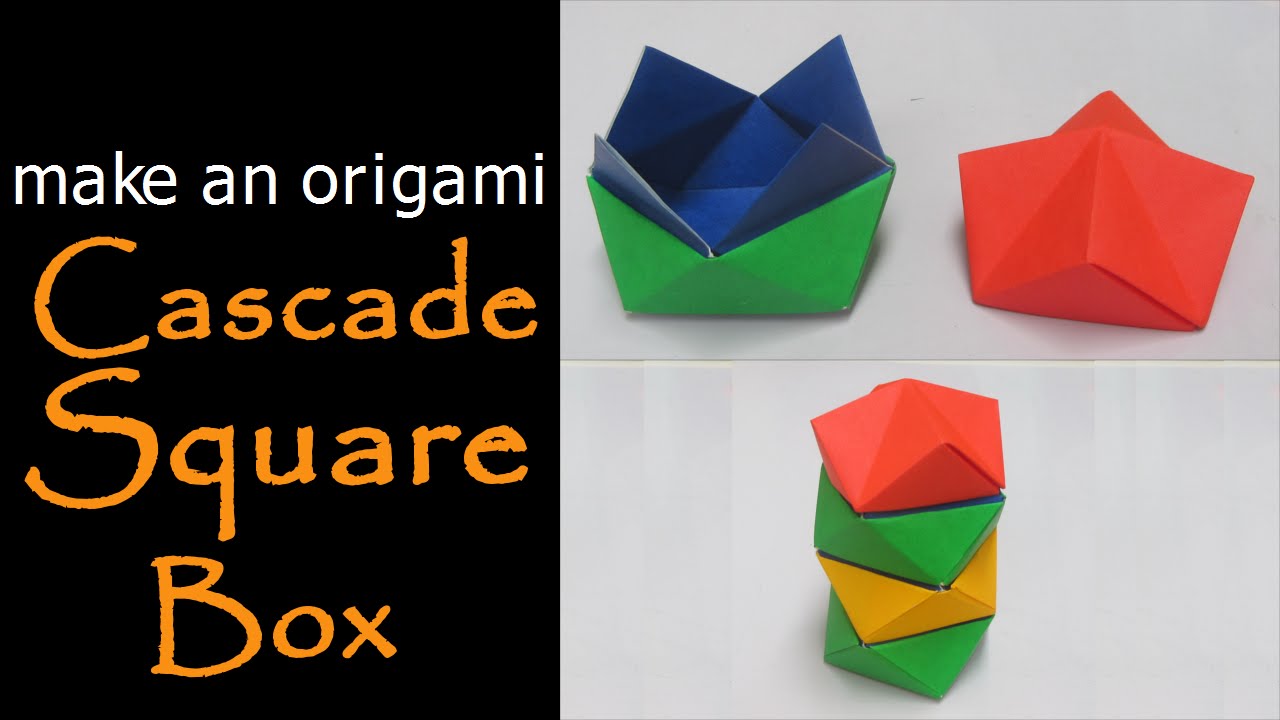 @ Make an Origami Cascade Square Box
