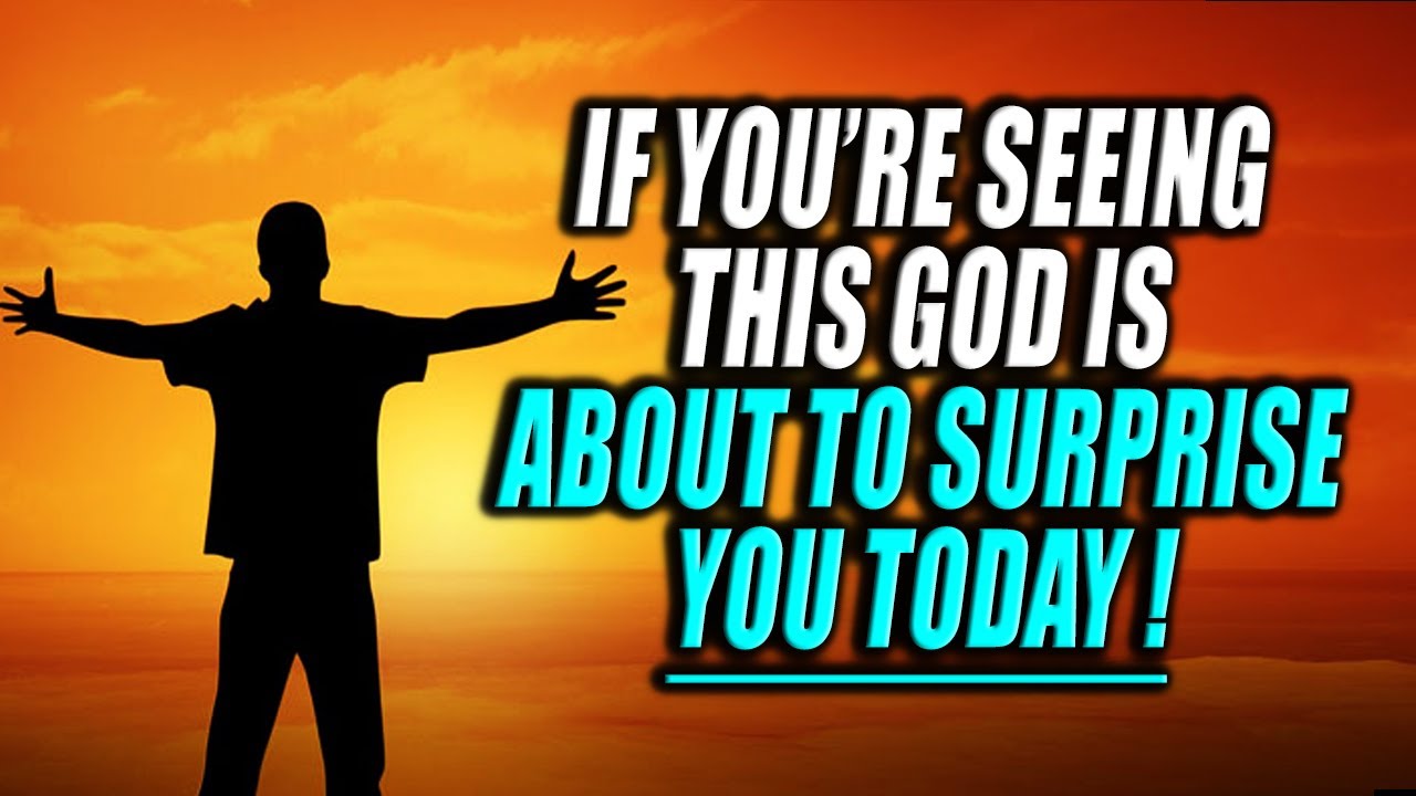 If You're SEEING this God is ABOUT To SURPRISE  YOU! The Best Is About to HAPPEN TO YOU