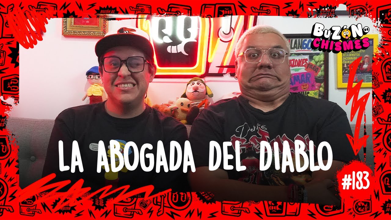 Buzón de quejas / Episodio 183 / La abogada del diablo