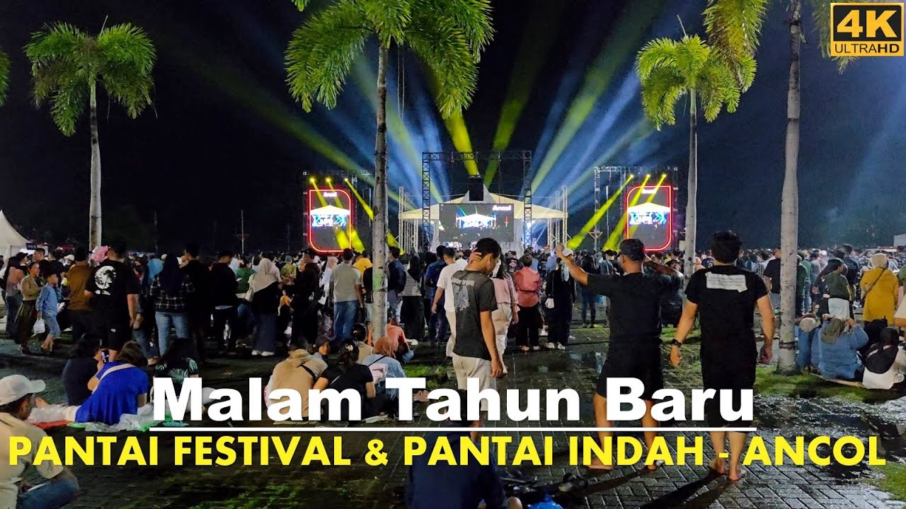 Suasana Malam Tahun Baru di Ancol Jakarta❗Pantai Festival dan Pantai Indah Taman Impian Jaya Ancol
