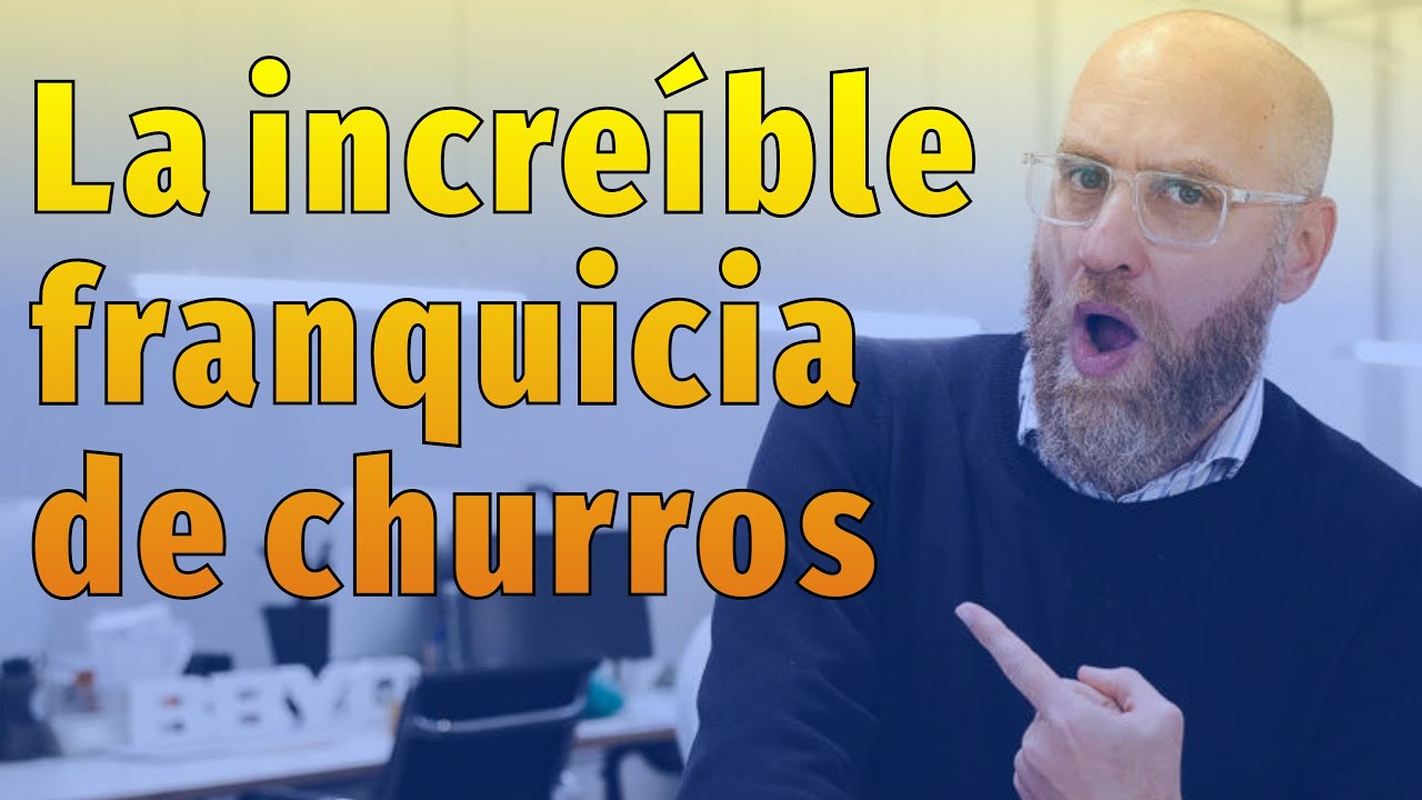 Así nació la increíble franquicia MR Churro | Franquicias que inspiran con Gonzalo Otálora