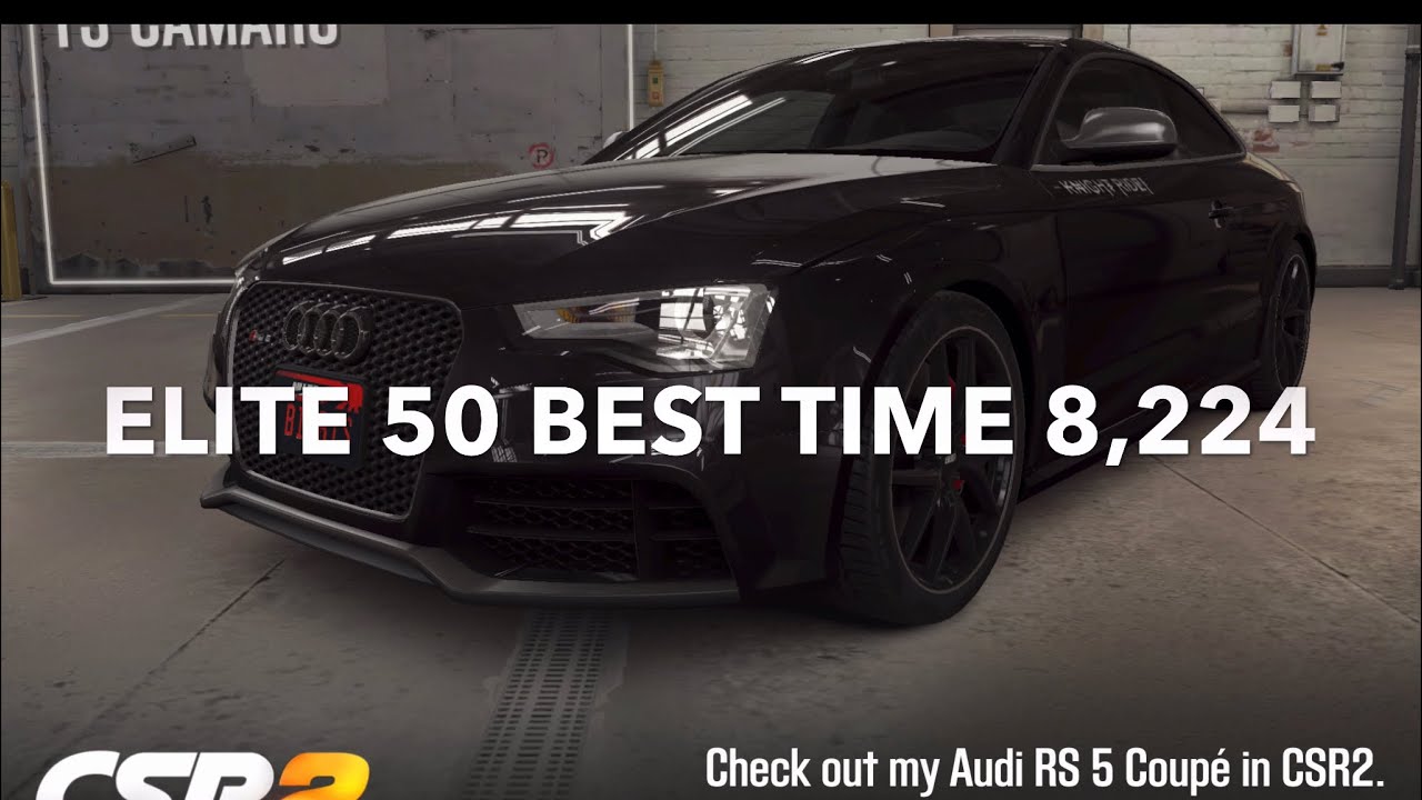 CSR2  RS5 Coupe Elite 50,SHIFT/TUNE 8,224