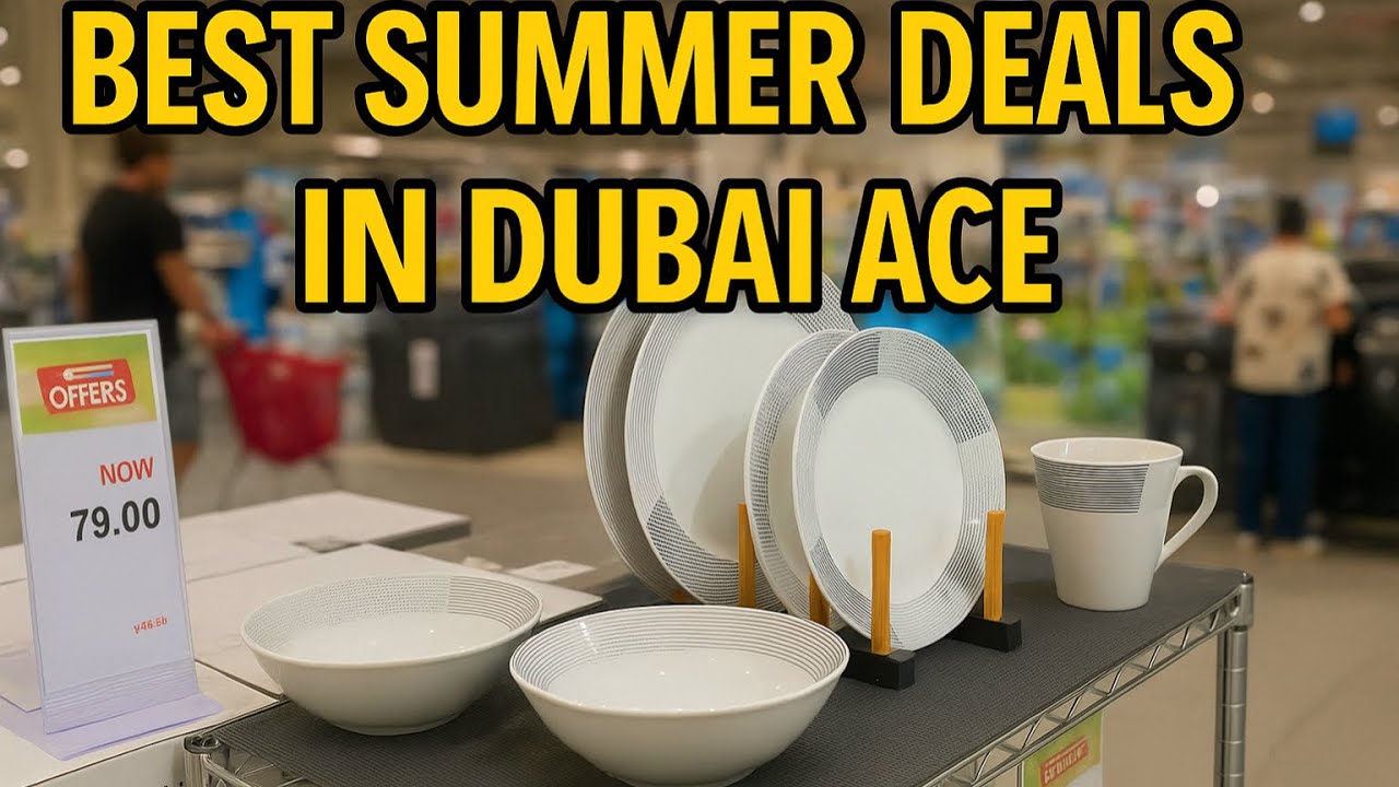 Best Summer Deals in Dubai | Home & Kitchen Shopping Walkthrough | Sale at ACE Dubai 2025