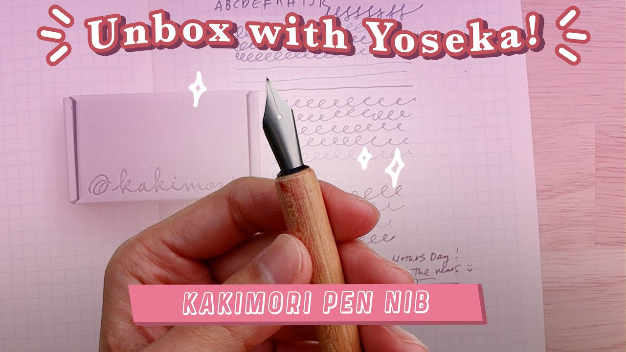 Unbox with Yoseka: Kakimori Pen Nib