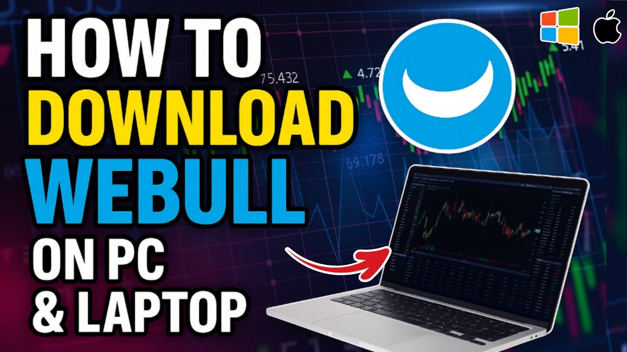 How to Download WEBULL on PC or Laptop - Easy Step-by-Step Guide