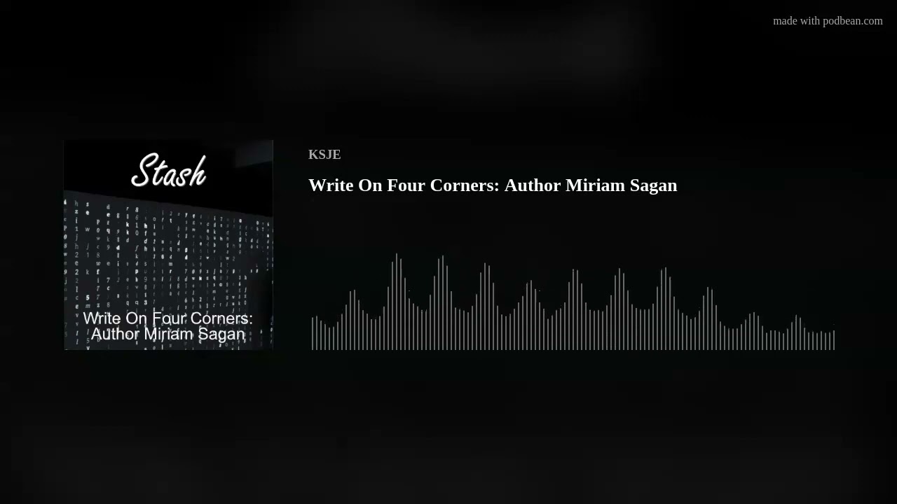 Write On Four Corners: Author Miriam Sagan
