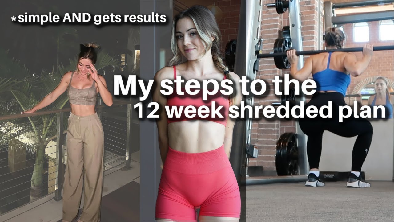 How I am getting shredded in 12 weeks (follow these steps)