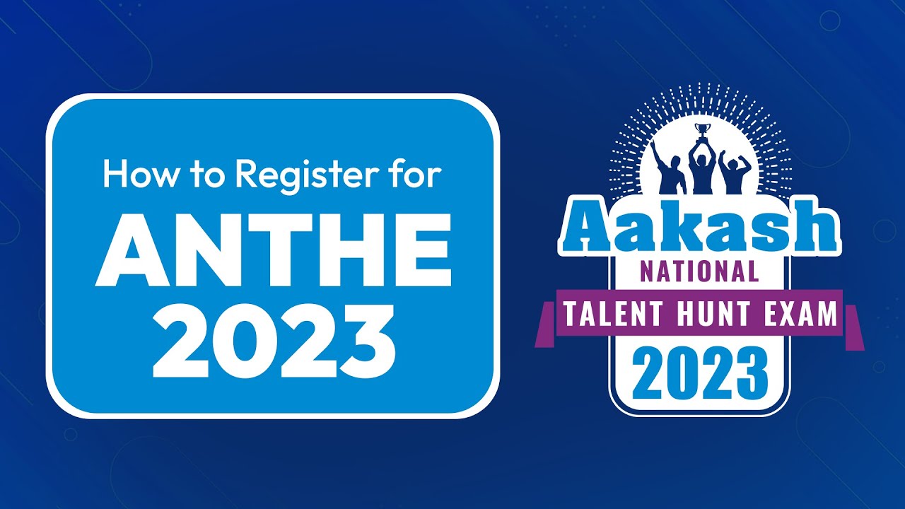 How to Register for Aakash National Talent Hunt Exam 2023