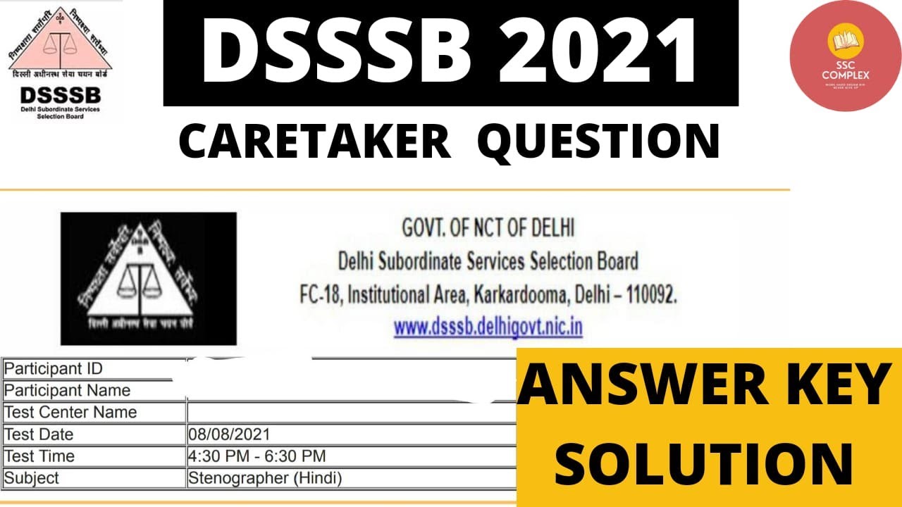 DSSSB CARETAKER ANSWER KEY SOLUTION (8 AUGUST 2021 ) MATHS