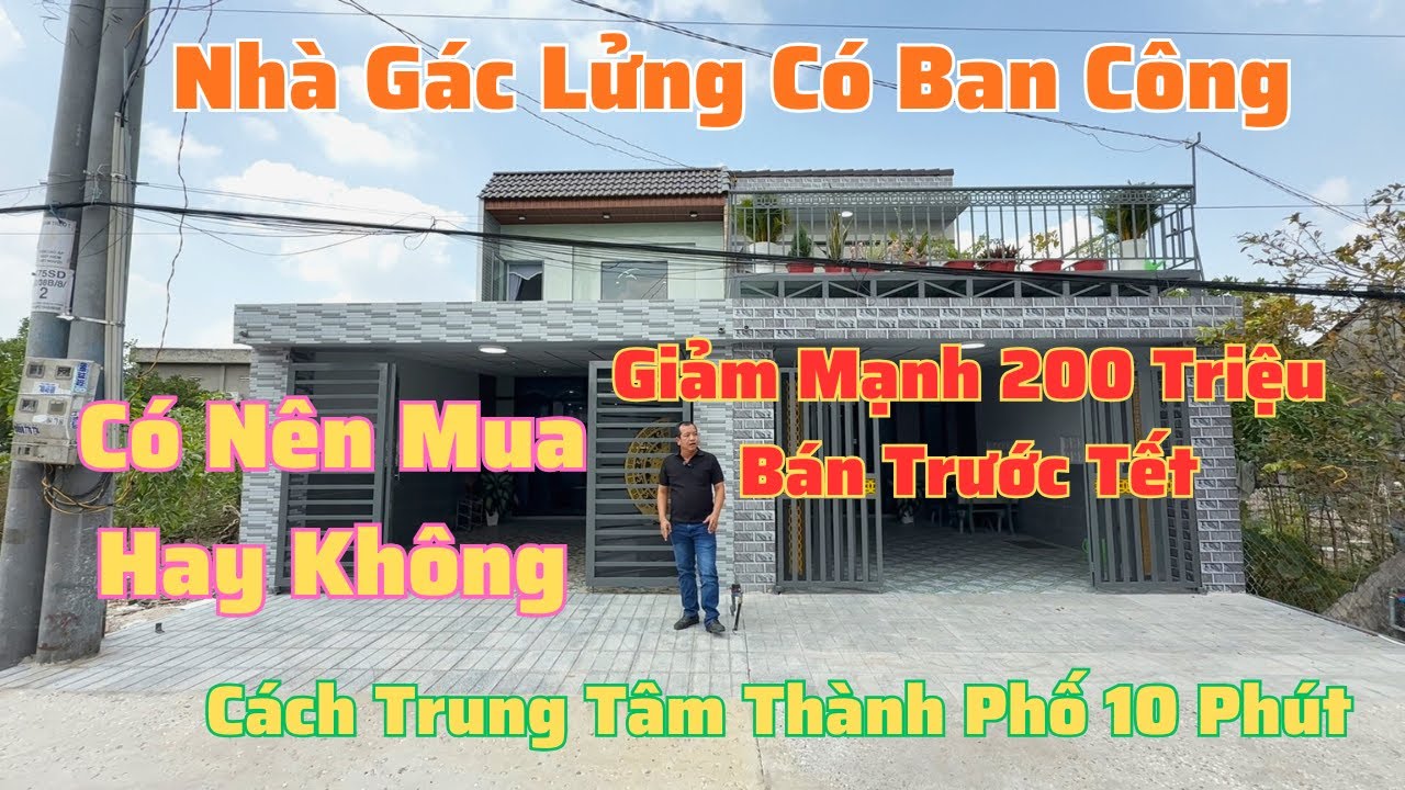 Giảm Giá Mạnh Trước Tết - Nhà Gác Lửng View Núi Có Bán Công Rộng Mát Mẻ | Bán Nhà Đất Tây Ninh 1502N