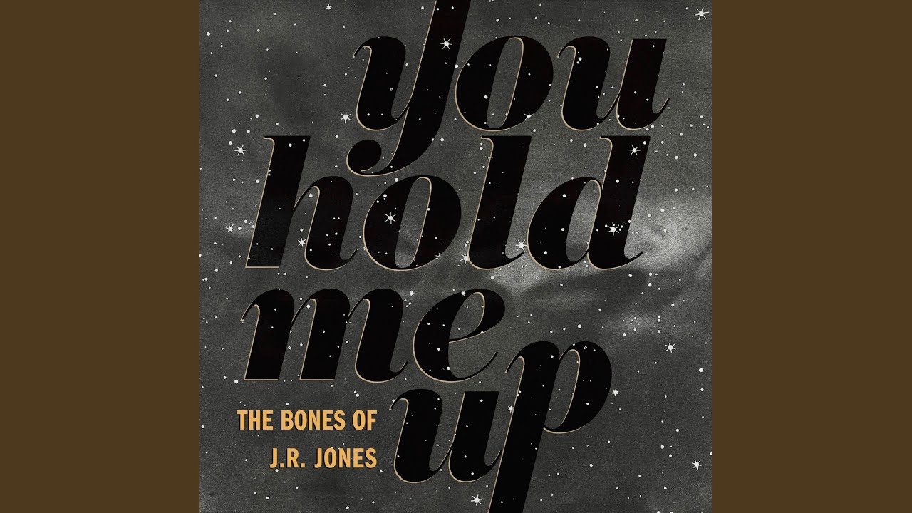 You Hold Me Up