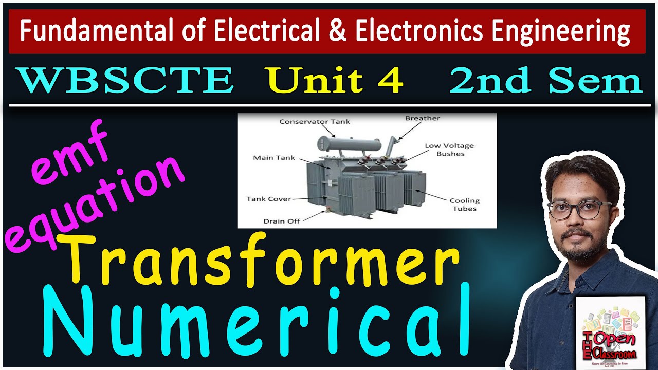 How to solve Numerical Problem of Transformer | emf Equations of a Transformer | The Open Classroom
