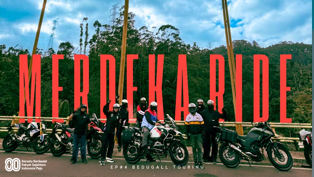 BEDUGALL MERDEKA RIDE 2025 || KESERUAN RIDING DI HARI KEMERDEKAAN RI KE-80!!