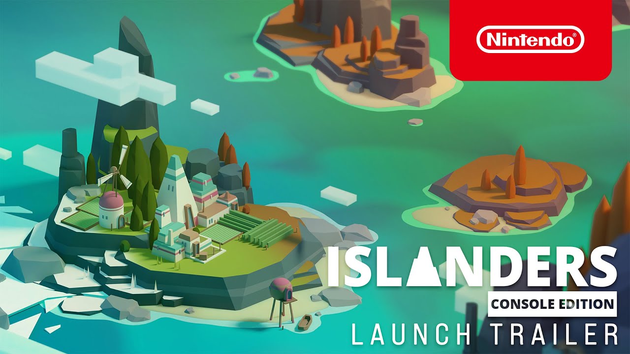 ISLANDERS: Console Edition - Launch Trailer - Nintendo Switch