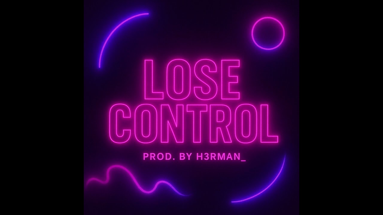 ,,LOSE CONTROL