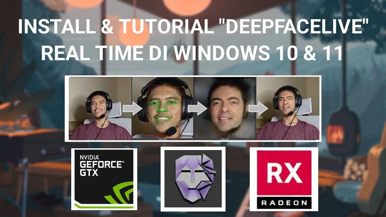 DEEP FAKE/DEEP FACE LIVE INSTALL & TUTORIAL DI WINDOWS 10/11