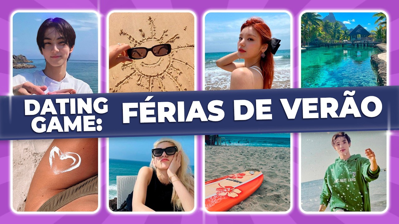 Kpop Dating Game: F&eacute;rias de Ver&atilde;o! PT/BR