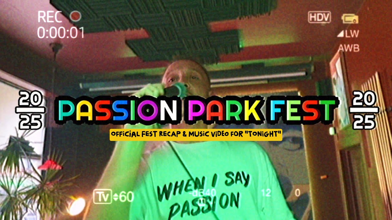 David Lopez & Heyzeus - TONIGHT [feat. KEAV & Nezzie (Music Video/ Passion Park Fest 2025 Recap)]