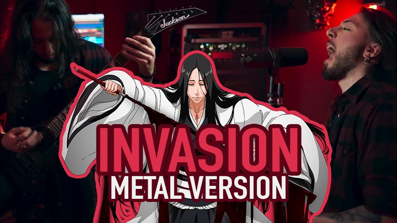 INVASION (From BLEACH) | METAL COVER by Rocco Minichiello