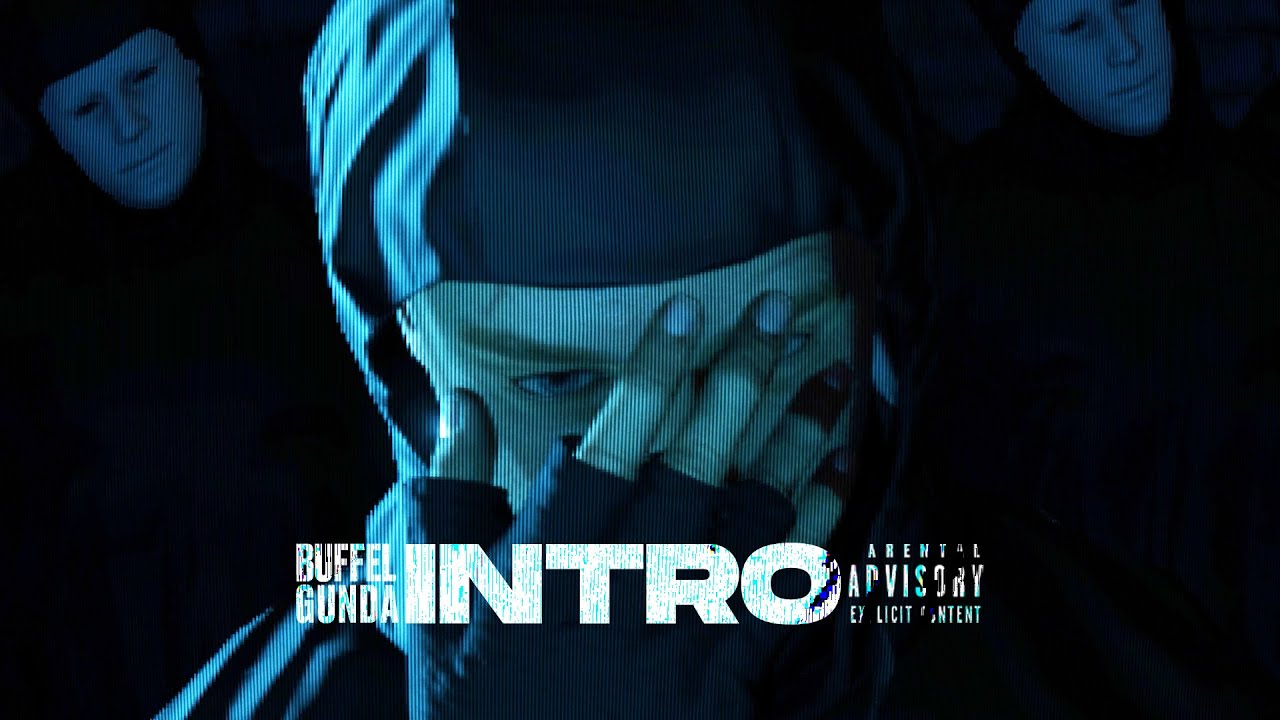 BUFFEL & GUNDA - INTRO