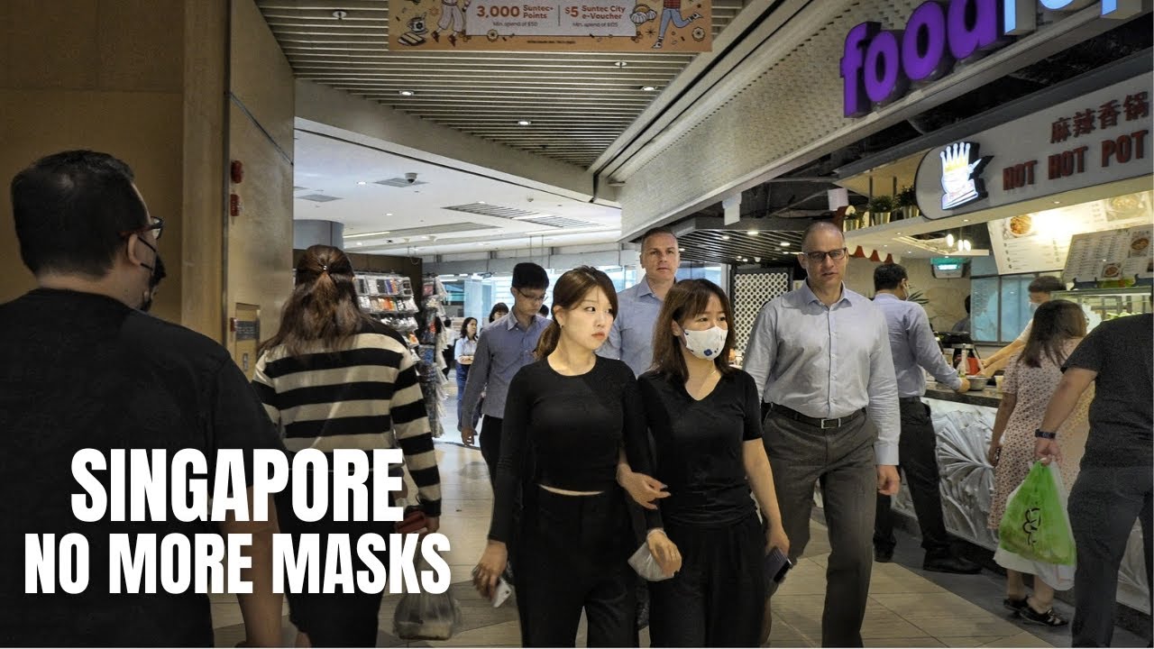 Singapore City Scenes as Indoor Mask Requirement Removed (4K HDR)