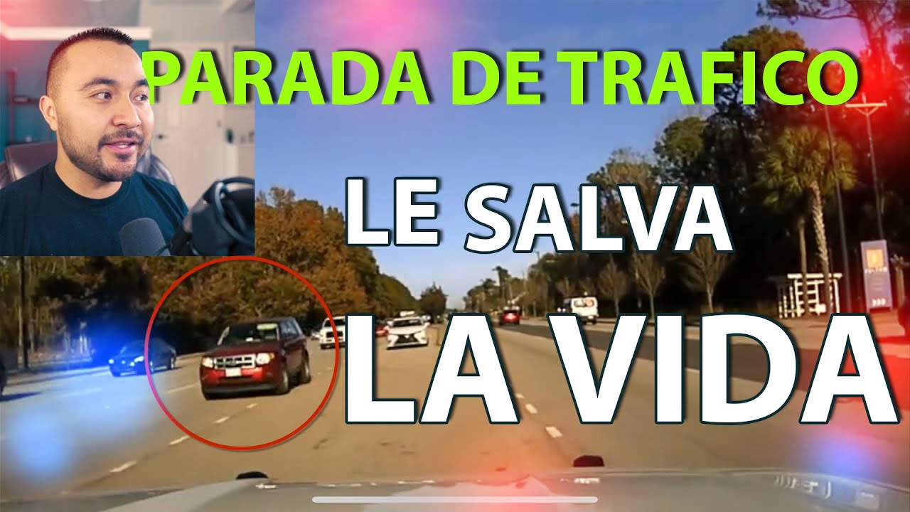 Parada de trafico le salva la vida