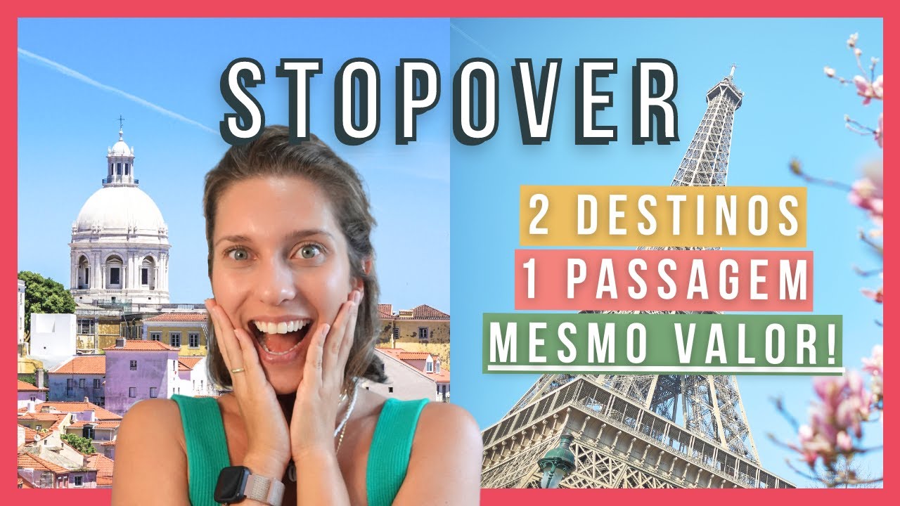 STOPOVER: Use essa estrat&eacute;gia e VIAJE para MAIS lugares DE GRA&Ccedil;A