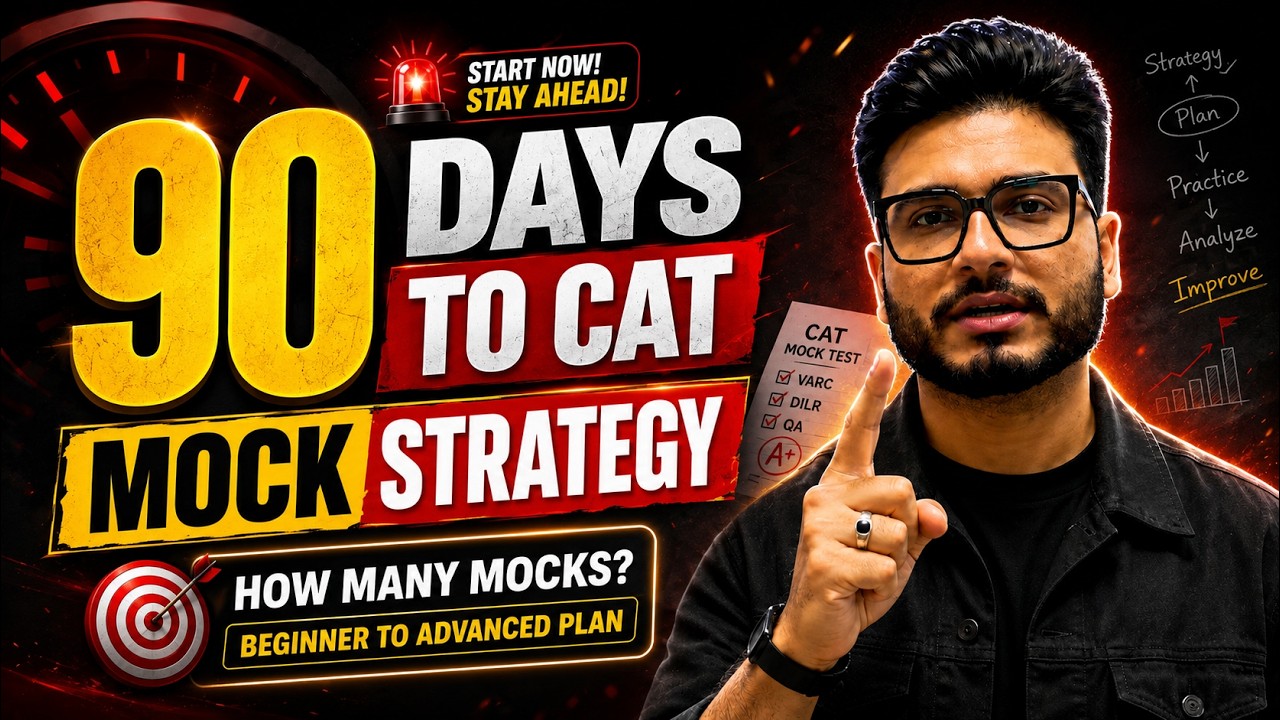 How Many CAT Mocks Should You Take Before CAT 2026? | Beginner to Advanced Plan