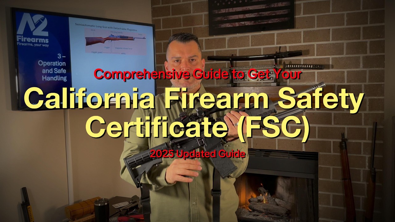 2026 California Firearm Safety Certificate (FSC) Study Guide: Full FSC Review & Safe Handling Demo