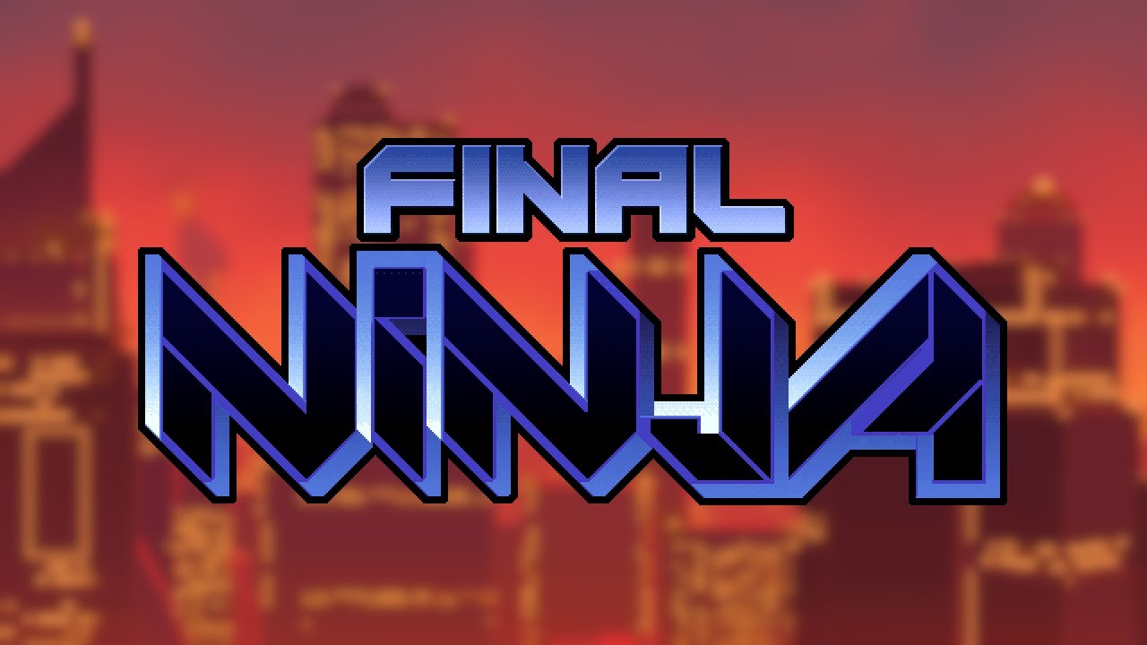 Extra Theme 3 - Final Ninja [Nitrome HD Music]