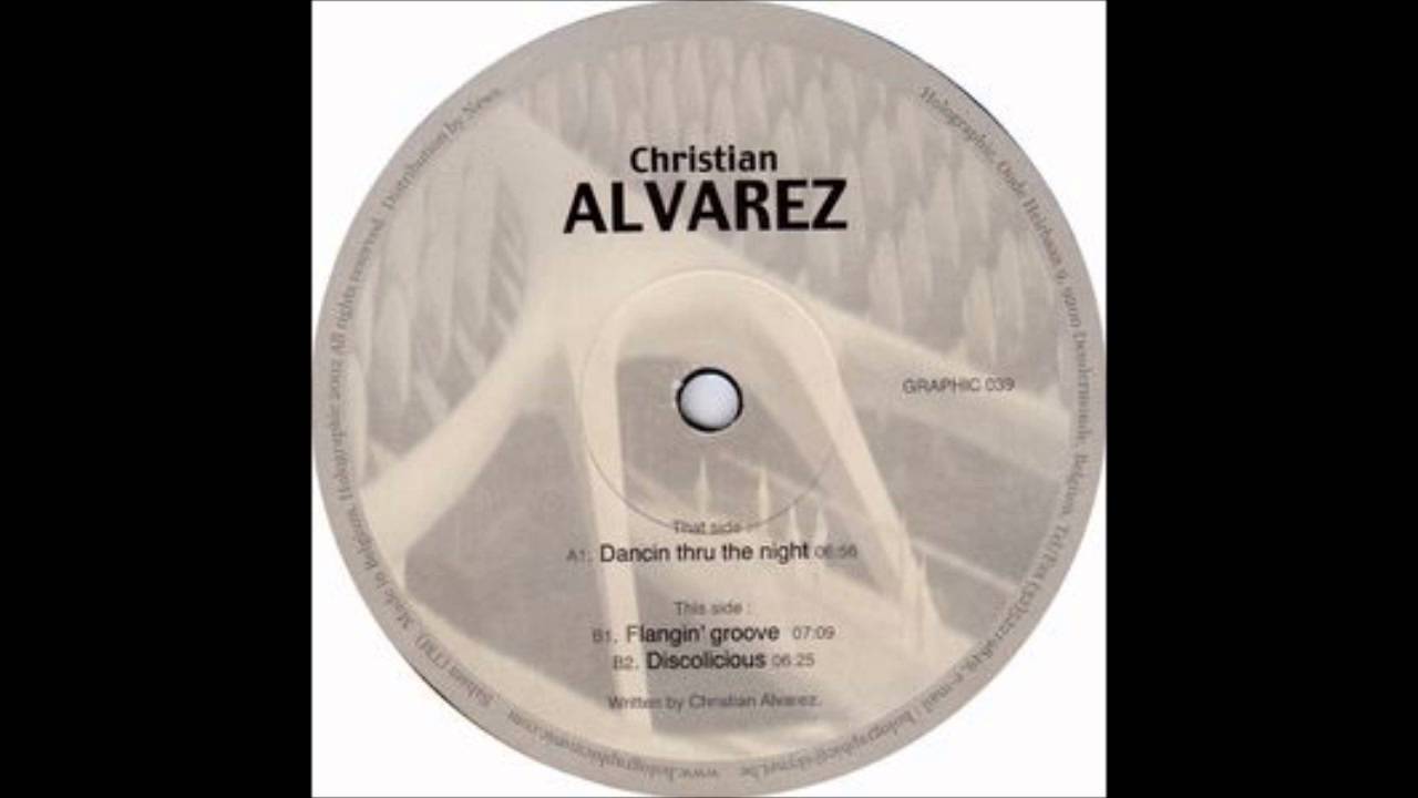 Christian Alvarez - Flangin' Groove