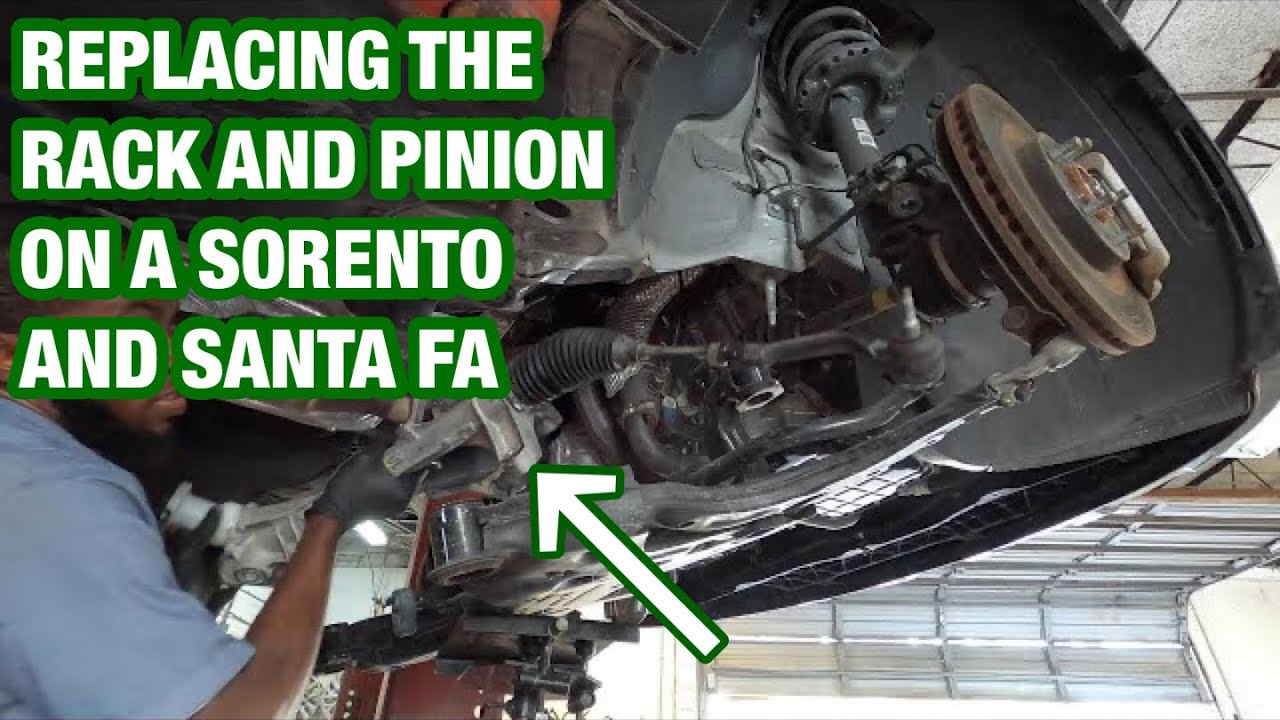 Replacing the rack and pinion on a Kia Sorento