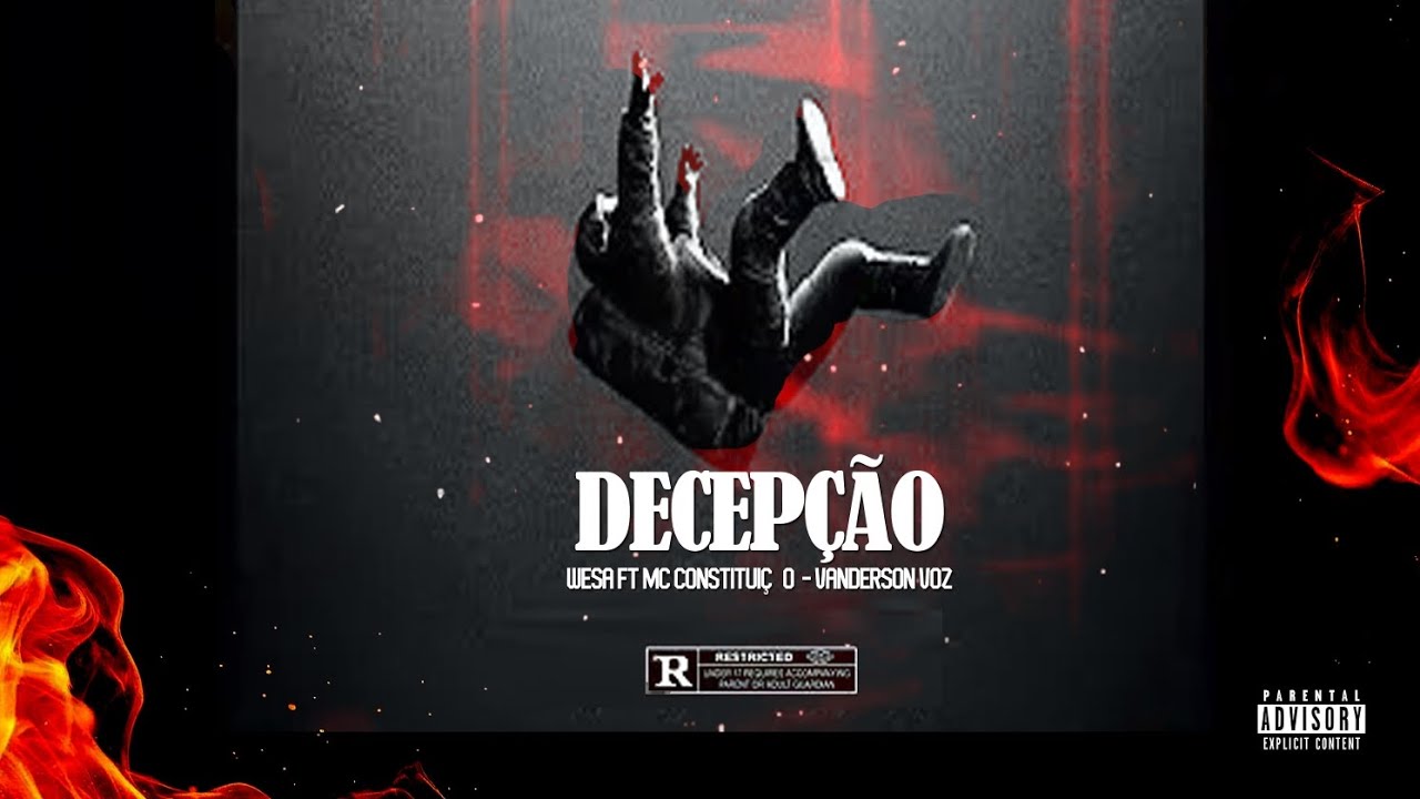 Decepção - Wesa CC ft MC Constituição & Vanderson Voz (prod Gaia Studio) 