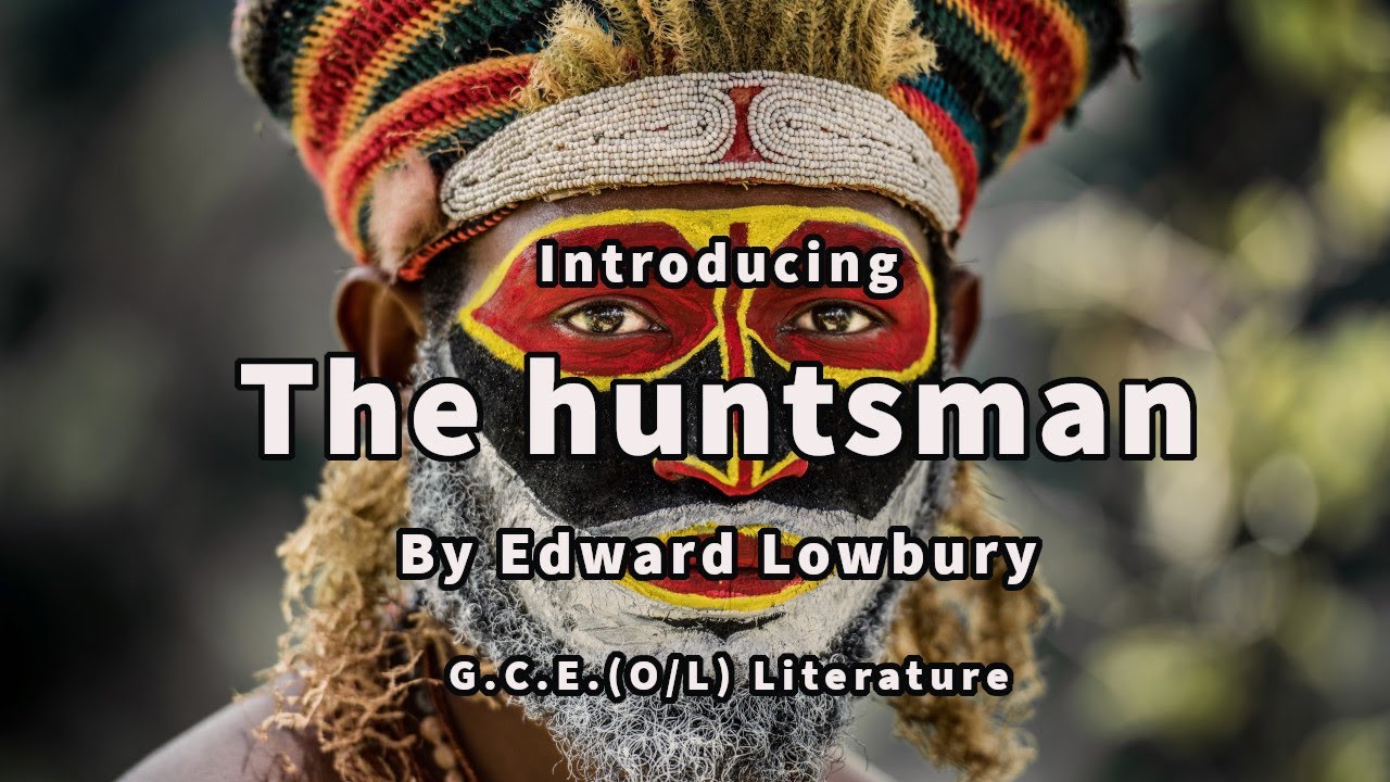 The Huntsman by Edward Lowbury