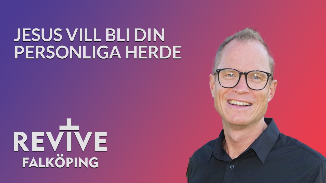 Jesus vill bli din personliga herde - Marcus Bloom