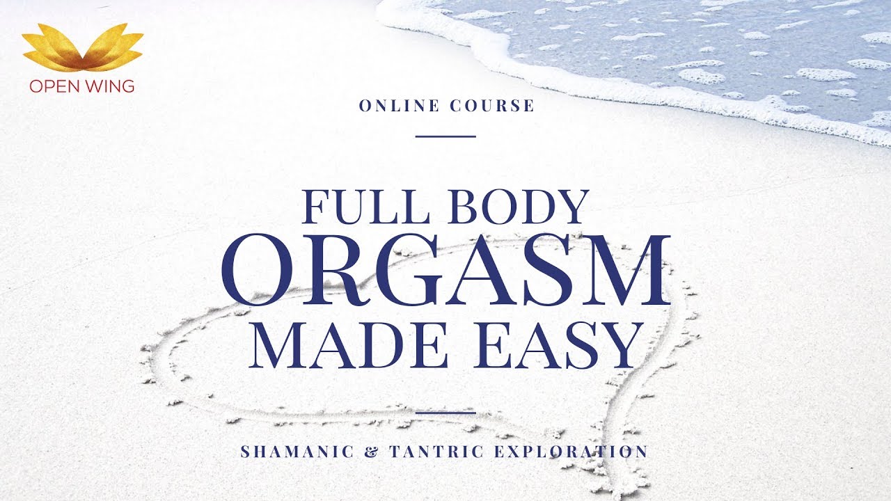 Full Body Orgasm Online Course Video Testimonial
