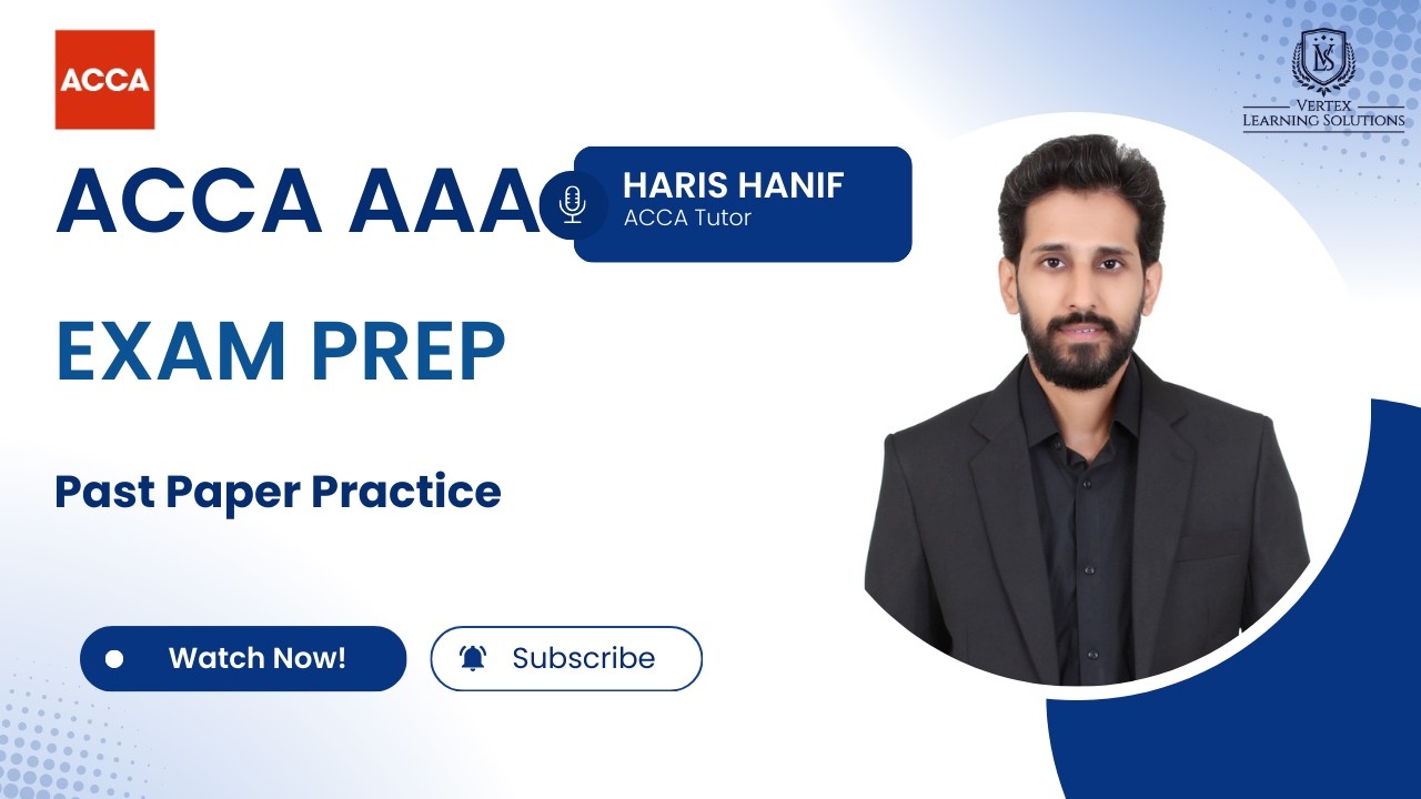 ACCA AAA June 2025 Past Paper Practice | Full Question Breakdown & Solutions
