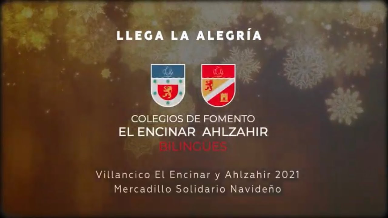 Mercadillo Solidario Navideño | Villancico 2021 El Encinar y Ahlzahir | Llega la Alegría