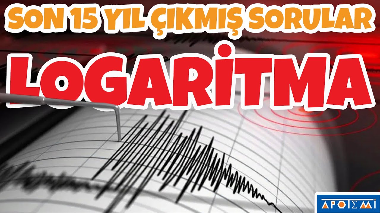 Logaritma Son 15 Yılın Çıkmış Soru Çözümleri - APOTEMİ YAYINLARI