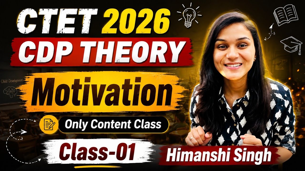 CLASS - 01 || CTET2026 || CDP  MOTIVATION CLASS BY HIMANSHI SINGH 
