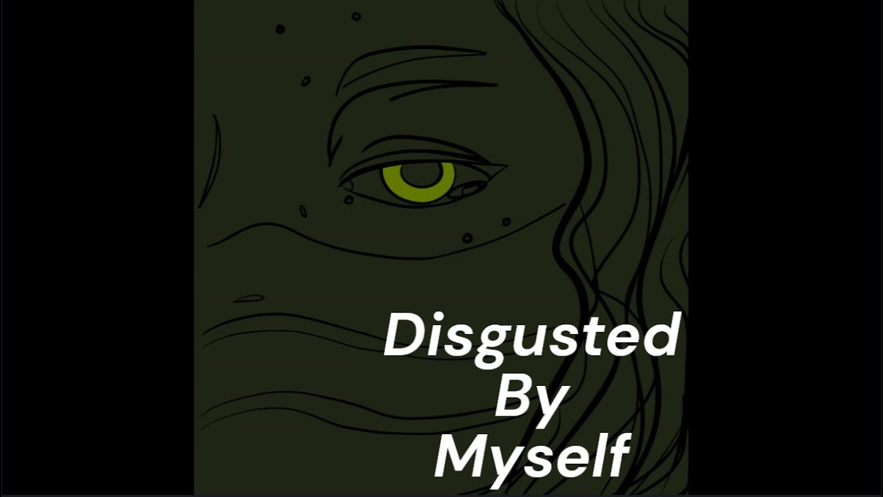 Disgusted By Myself (Lyrics) | The Magnus Archives Corruption Song