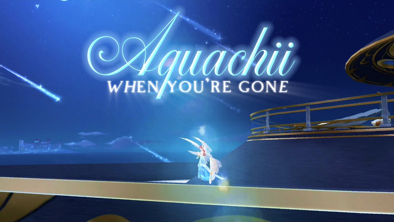When you're gone - Aquachii ( Idol Party En Cruise Ship )