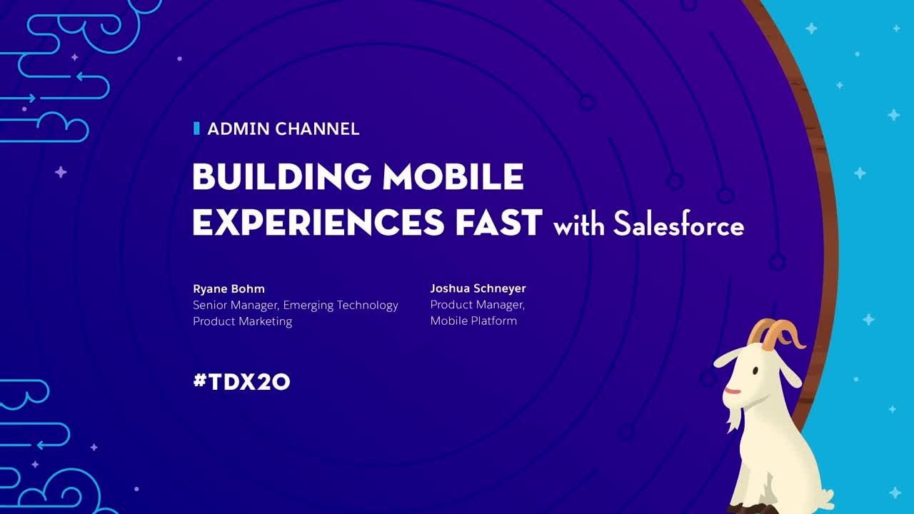 Building Mobile Experiences Fast with Salesforce